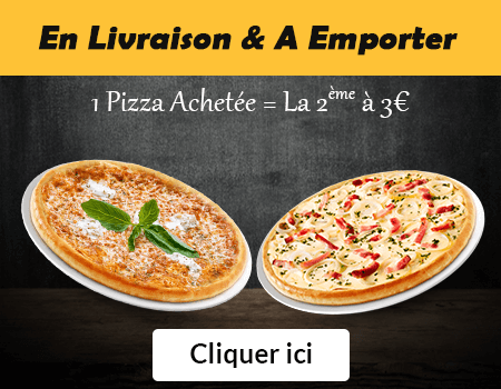 1 PIZZA ACHETEE = LA 2 EME A 3 EURO